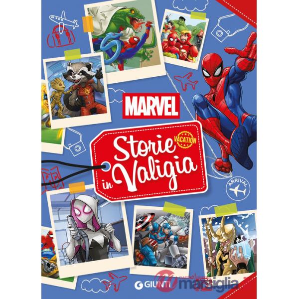 Marvel. Storie in valigia. Ediz. a colori