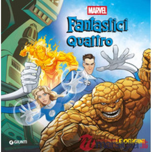 Origini. Fantastici Quattro. Ediz. a colori (Le)