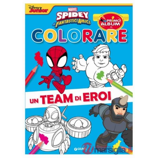 Team di eroi. Spidey e i suoi fantastici amici. Ediz. a colori (Un)
