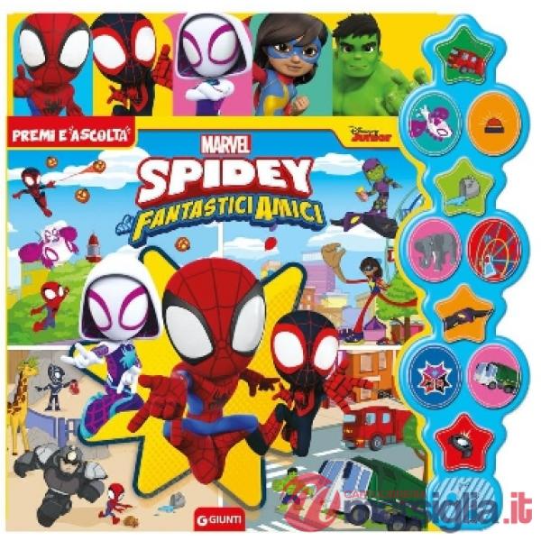 Spidey e i suoi fantastici amici. Premi e ascolta. Ediz. a colori