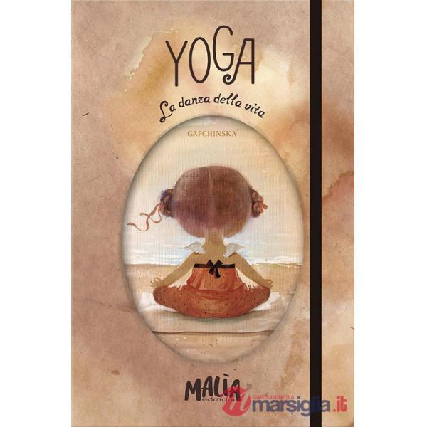 Yoga. La danza della vita