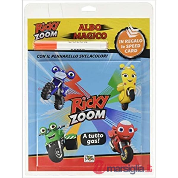 A tutto gas! Ricky Zoom. Ediz. a colori. Con gadget