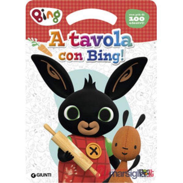 A tavola con Bing! Activity book. Bing. Ediz. a colori