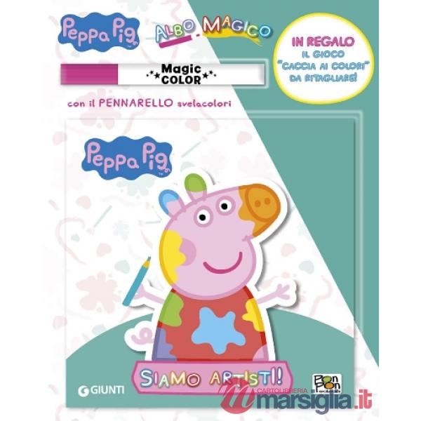 Siamo artisti! Albo magico. Peppa Pig. Ediz. a colori. Con pennarello svelacolori