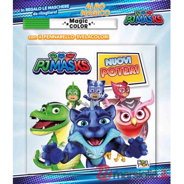 Nuovi poteri. Albo magico. PJ Masks. Ediz. a colori. Con pennarello svelacolori