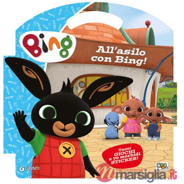 All'asilo con Bing. Puffy sticker. Ediz. a colori. Con Adesivi