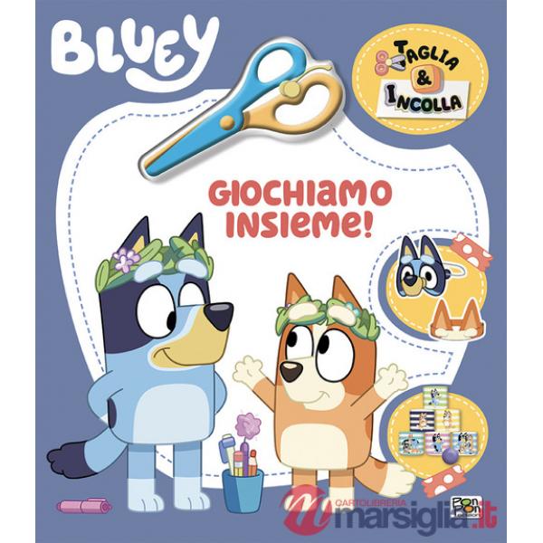 Giochiamo insieme! Taglia & incolla. Bluey. Ediz. a colori. Con forbicina in plastica