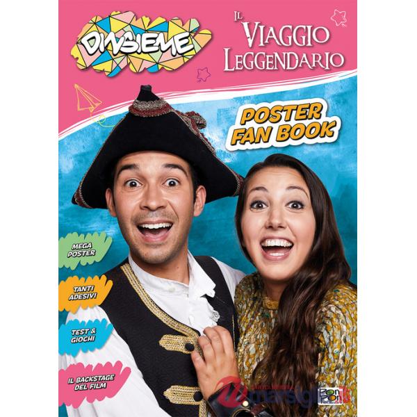 Viaggio leggendario. DinsiemE. Poster fan book (Il)