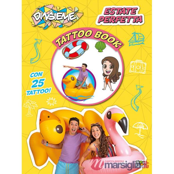 Estate perfetta. DinsiemE. Tattoo book. Con 25 tatuaggi temporanei. Con Poster