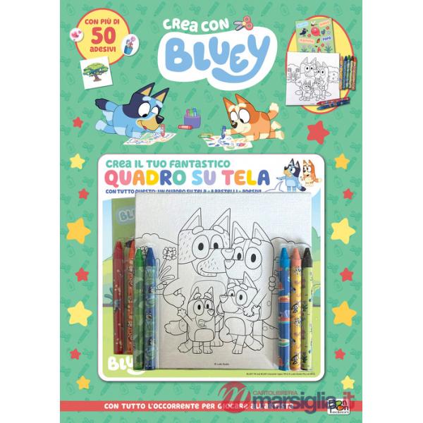 Crea il tuo fantastico quadro su tela. Crea con Bluey. Ediz. a colori. Con quadro su tela, pastelli. Con Adesivi