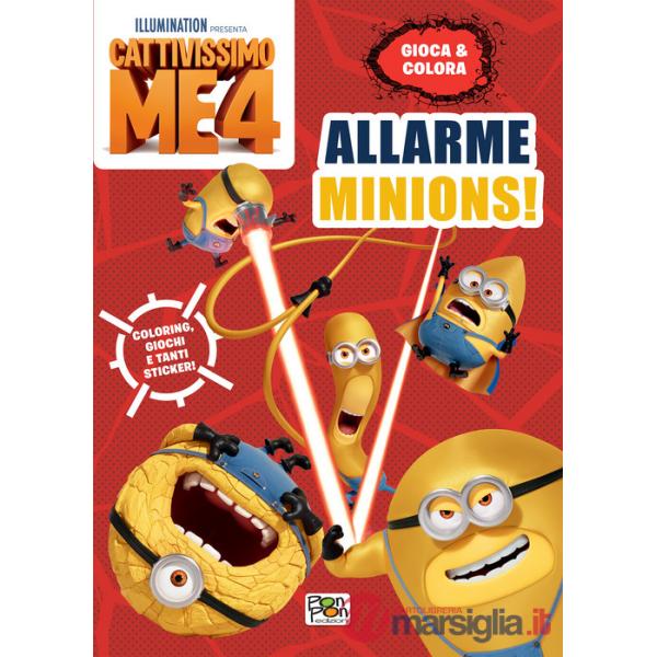 Allarme Minions! Cattivissimo me 4. Gioca & colora. Ediz. a colori