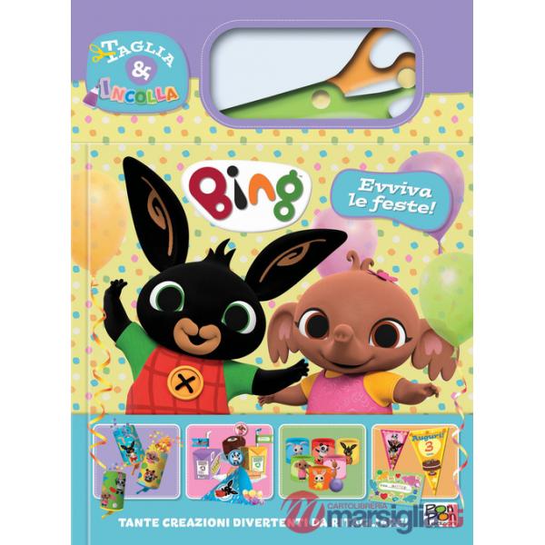 Evviva le feste! Bing. Taglia e incolla. Ediz. a colori. Con forbici in plastica