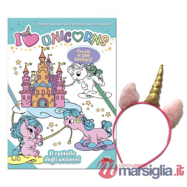Castello degli unicorni. I love unicorns. Activity book. Ediz. a colori. Con cerchietto (Il)