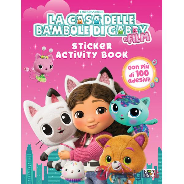 Casa delle bambole di Gabby. Il film. Sticker activity book. Ediz. a colori (La)