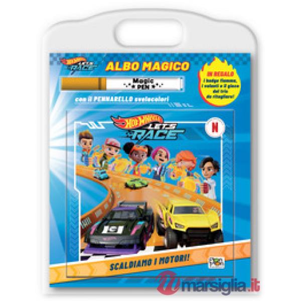 Scaldiamo i motori! Hot Wheels Let's Race. Albo magico. Ediz. a colori. Con pennarello svelacolori