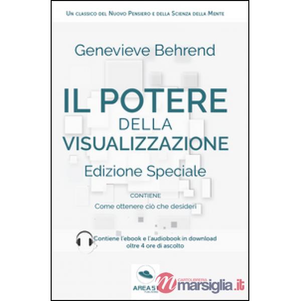 Potere della visualizzazione. Ediz. speciale. Con File audio per il download (Il
