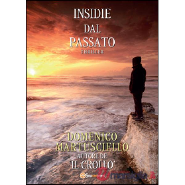 Insidie dal passato