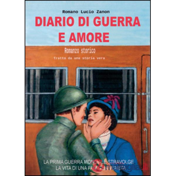 Diario di guerra e amore