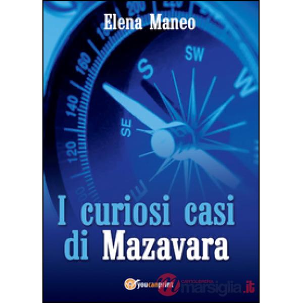 Curiosi casi di Mazavara (I)