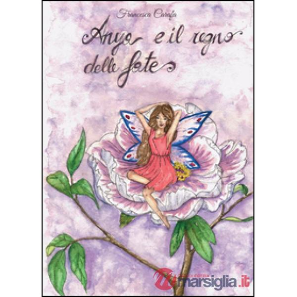 Anya e il regno delle fate