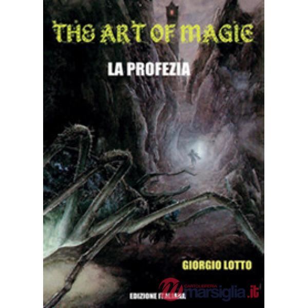 Art of magic. La profezia (The)