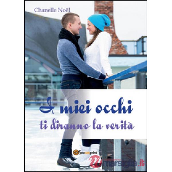 Miei occhi ti diranno la verità (I)