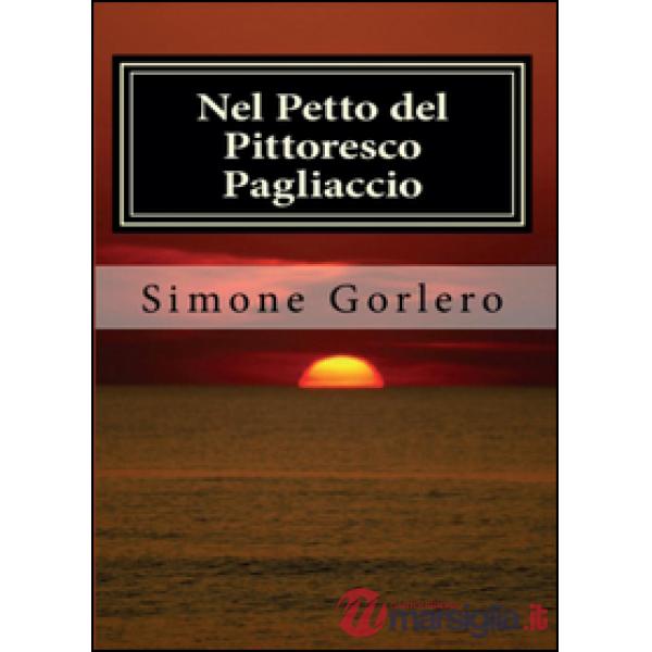 Nel petto del pittoresco pagliaccio