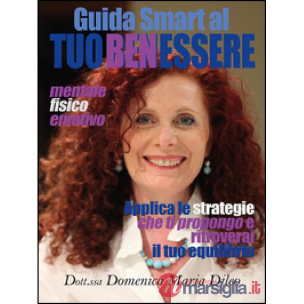 Guida smart al tuo benessere