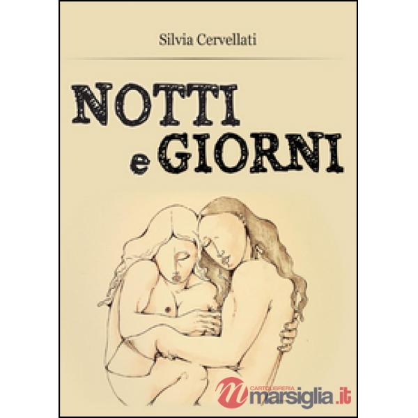 Notti e giorni