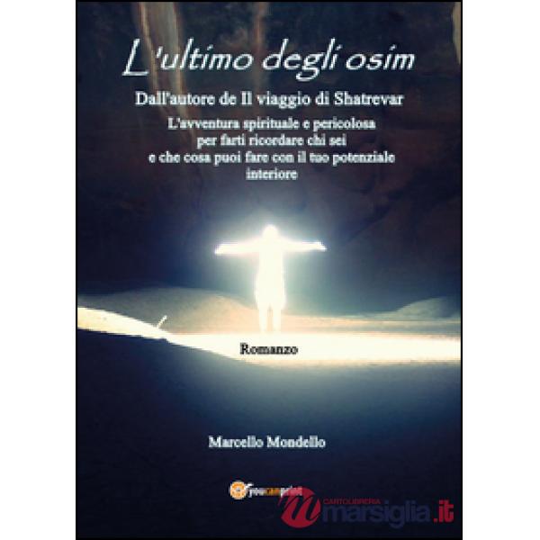 Ultimo degli Osim (L')