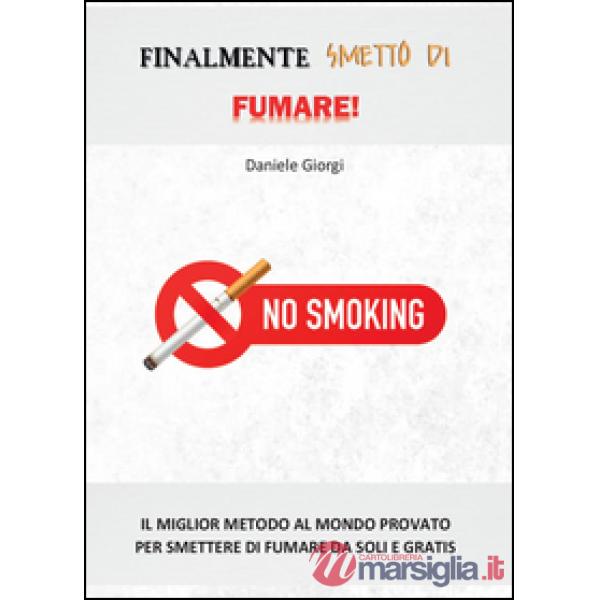 Finalmente smetto di fumare!