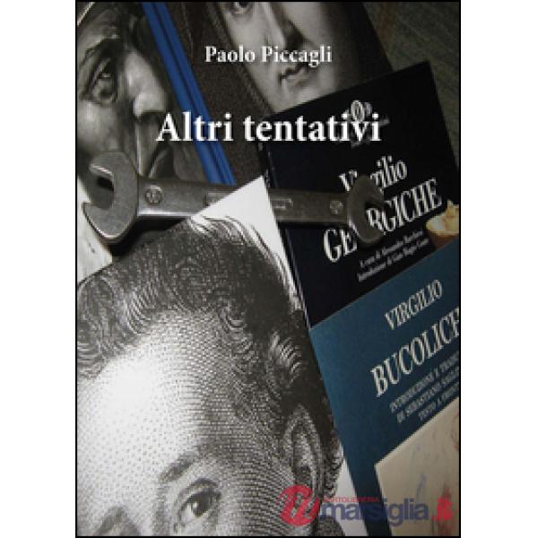Altri tentativi