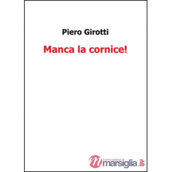 Manca la cornice