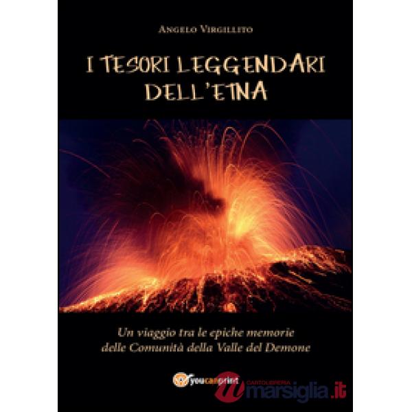 Tesori leggendari dell'Etna (I)