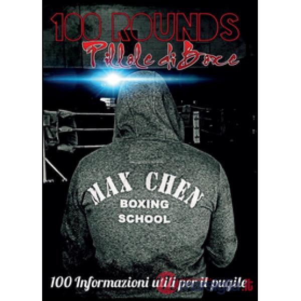 100 rounds: pillole di boxe