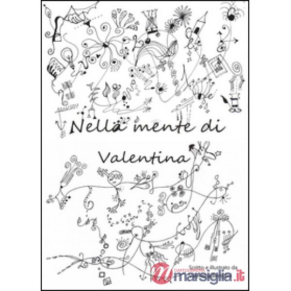 Nella mente di Valentina