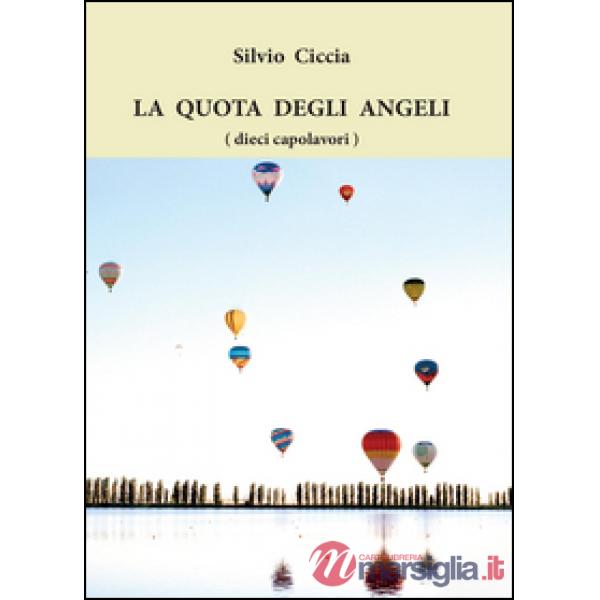 Quota degli angeli (dieci capolavori) (La)