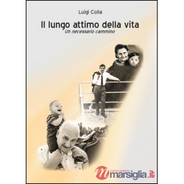 Lungo attimo della vita (Il)