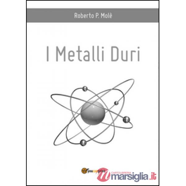 Metalli duri (I)