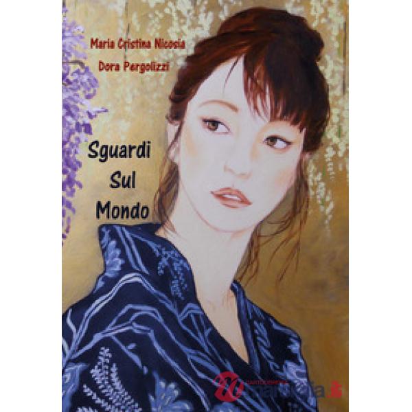Sguardi di donne sul mondo