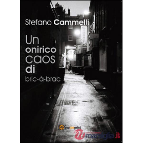 Onirico caos di bric-à-brac (Un)