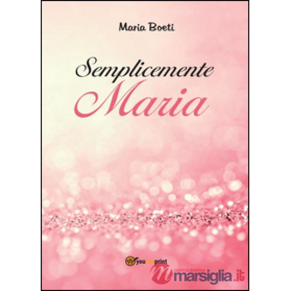 Semplicemente Maria
