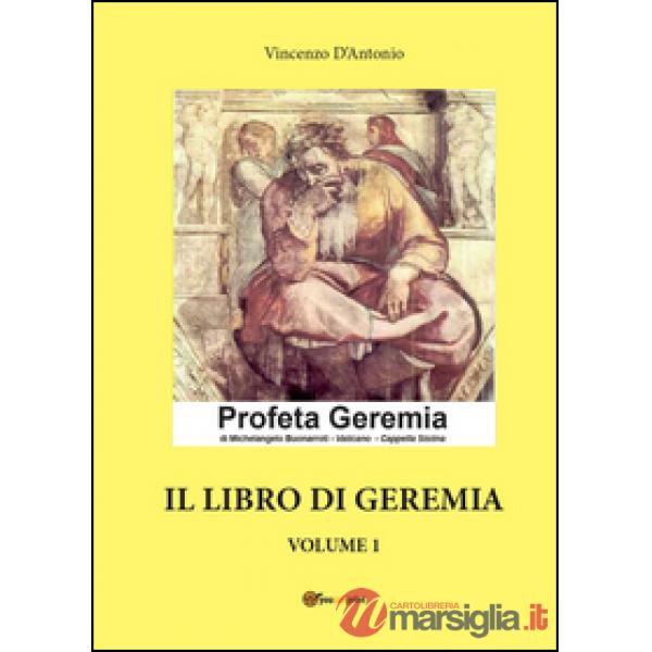 Libro di Geremia (Il). Vol. 1