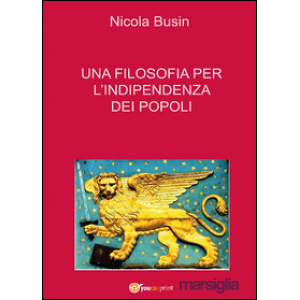 Filosofia per l'indipendenza dei popoli (Una)
