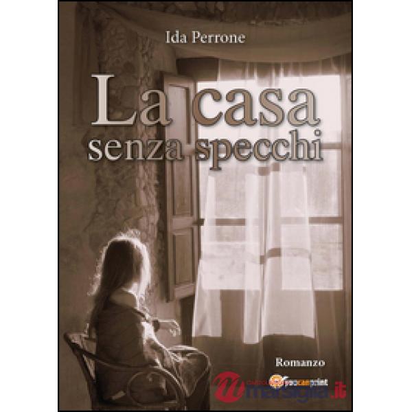 Casa senza specchi (La)
