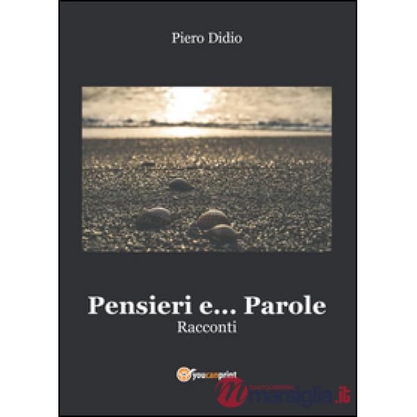 Pensieri e... parole