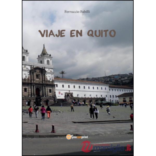 Viaje en Quito
