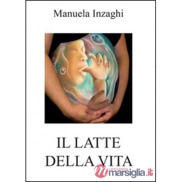 Latte della vita (Il)