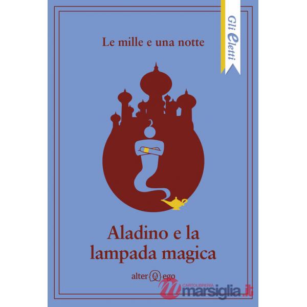 Mille e una notte: Aladino e la lampada magica (Le)