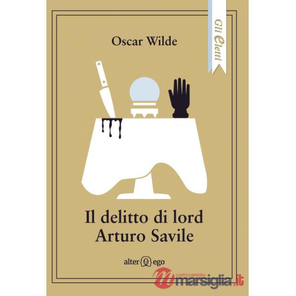 Delitto di lord Arturo Savile (Il)